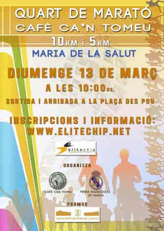 Quart de Marató Café Ca’n Tomeu 2016 en Maria de la Salut (10km, 5km)