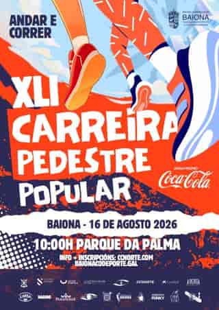 XLI CARREIRA PEDESTRE POPULAR ANDAR E CORRER en Baiona (0.75km, 0.75km, 1.5km, 0.4km, 0.4km, 0.08km, 0.08km, 1.5km, 10km)