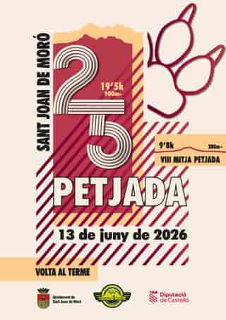 XXV PETJADA-VOLTA AL TERME DE SANT JOAN DE MORÓ I VII MITJA PETJADA en San Juan de Moró (19.5km, 9.8km)