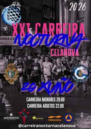 XXI CARREIRA NOCTURNA DE CELANOVA en Celanova (60m, 100m, 500m, 500m, 1000m, 1600m, 1600m, 8.5km, 8.5km, 8.5km, 8.5km, 8.5km, 8.5km, 8.5km, 8.5km, 8.5km, 8.5km)
