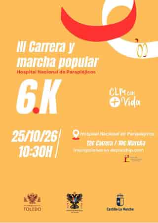 III CARRERA & MARCHA SOLIDARIA DEL HOSPITAL NACIONAL DE PARAPLÉJICOS en Toledo (6km, 6km, 4km)