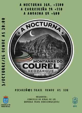 A NOCTURNA DO XEOPARQUE MONTAÑAS DO COUREL en Ribas de Sil (16km, 9km, 8km, 1km)