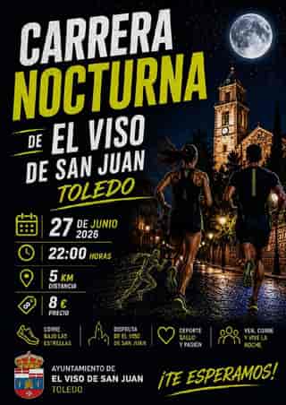 VII CARRERA NOCTURNA DE EL VISO DE SAN JUAN en El Viso de San Juan (5km, 0.5km)