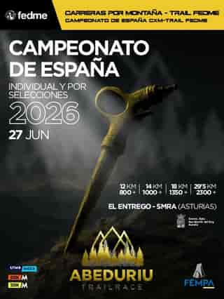 Campeonato de España Ind. y SSAA de Carreras por montaña. Abeduriu Trail Race en El Entrego (11km, 14km, 12km, 18.2km, 29.3km, 29.3km)