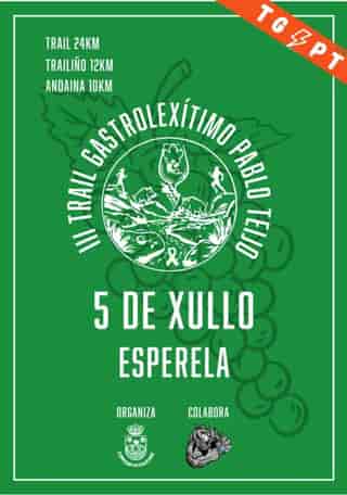 III TRAIL E ANDAINA GASTROLEXITIMO - PABLO TEIJO en Paderne (24km, 13km, 10km)