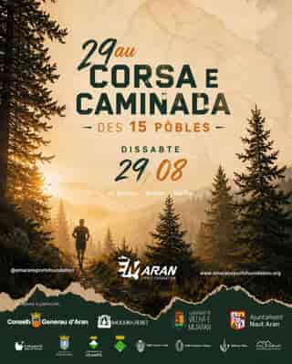 29au Corsa e Caminada des 15 Pòbles - Aran per espòrt en Es Bòrdes (21.5km, 11.2km, 5km, 15km, 5km)