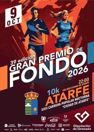 XXXIX Gran Premio de Fondo Diputación de Granada 2026 / XXIII Carrera Popular Nocturna “Ciudad de Atarfe” en Atarfe (10km)