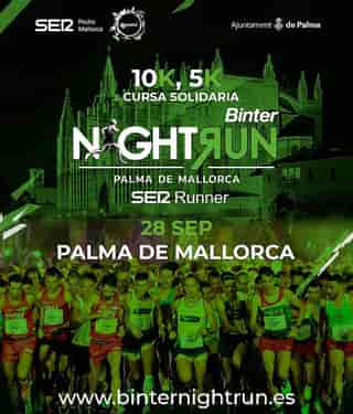 VI Binter NightRun Mallorca Ser Runner 2019 en Palma (1miles, 5km, 10km)