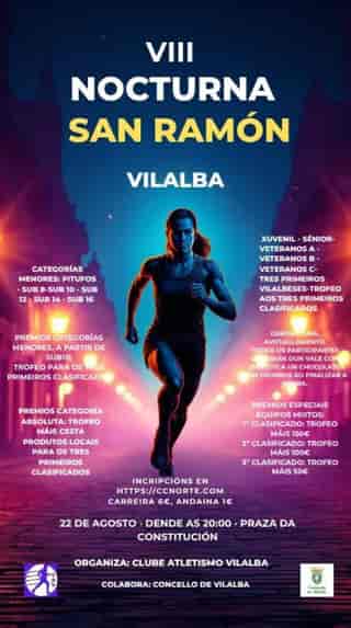 VIII Nocturna San Ramón Carreira Popular Vilalba en Vilalba (100m, 500m, 1000m, 1500m, 2000m, 2500m, 5000m)