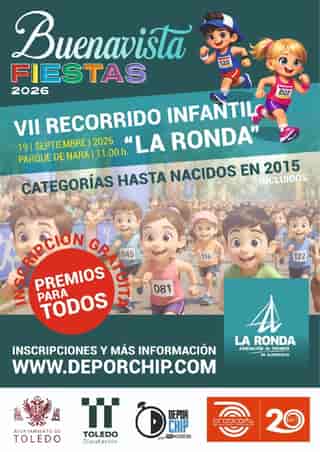VII Recorrido Infantil "La Ronda" Buenavista Fiestas 2026 en Toledo (1km)
