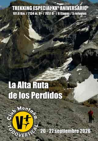 LA ALTA RUTA DE LOS PERDIDOS - TREKKING ESPECIAL XXº ANIVERSARIO en Panticosa (101.8km)