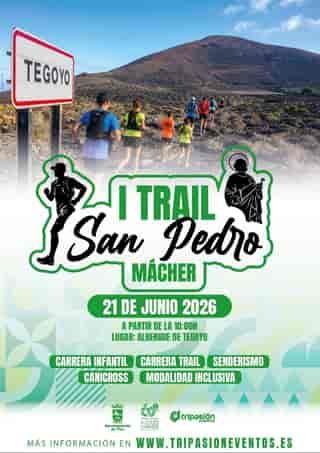 I TRAIL SAN PEDRO MÁCHER en Tegoyo (5.5km, 2.3km, 0.72km, 0.36km, 0.1km)