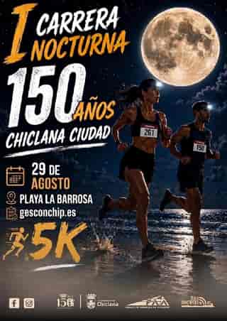 I Carrera Nocturna Playa de la Barrosa – 150º Aniversario Chiclana Ciudad en Chiclana de la Frontera (5km)