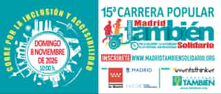 15ª CARRERA POPULAR MADRID TAMBIÉN SOLIDARIO en Madrid (10km, 5km, 1km)