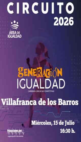 Carrera "Generación Igualdad" VILLAFRANCA DE LOS BARROS 2026 en Villafranca de los Barros (5km)