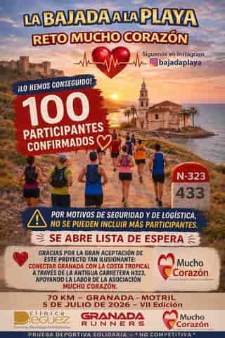 VII BAJADA A LA PLAYA ''RETO MUCHO CORAZÓN'' en Granada (70km)