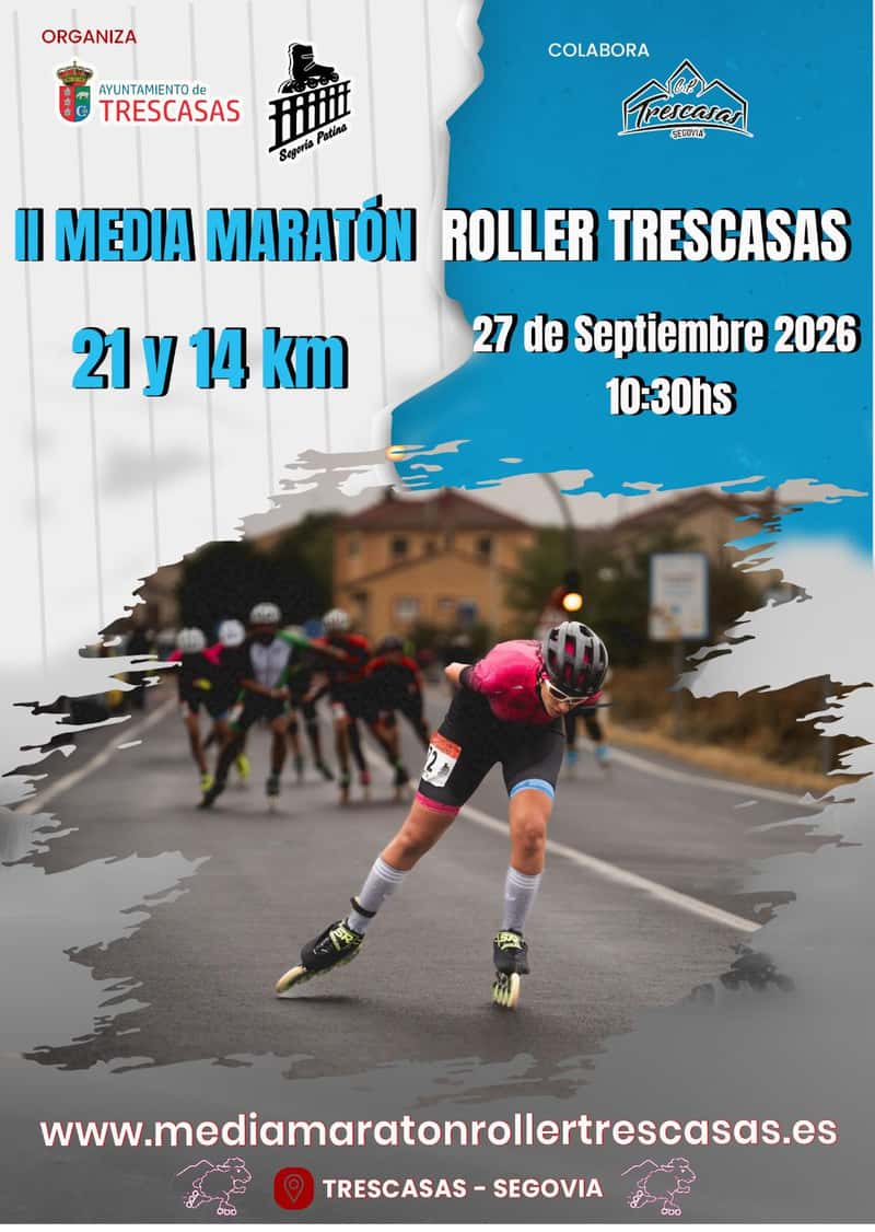 II Media Maratón Roller Trescasas en Trescasas (21.095km, 14.06km)