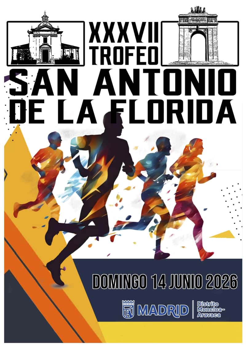 XXXVII TROFEO SAN ANTONIO DE LA FLORIDA en Madrid (10km, 6.6km, 3.3km)