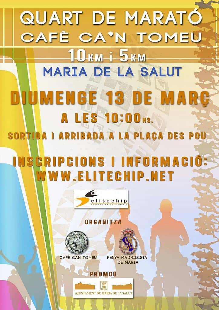 Quart de Marató Café Ca’n Tomeu 2016 en Maria de la Salut (10km, 5km)