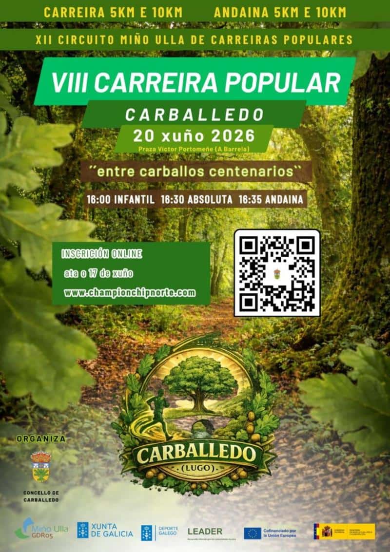 VIII CARREIRA POPULAR CONCELLO DE CARBALLEDO "ENTRE CARBALLOS CENTENARIOS" en Carballedo (0.1km, 0.4km, 0.8km, 5km, 10km, 10km, 5km)