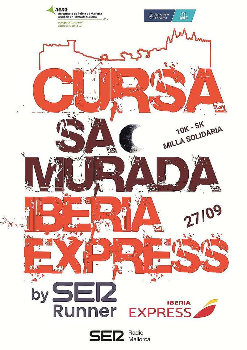 XI Cursa Sa Murada Iberia Express - Ser Runner 2025 en Palma (1.609km, 5km, 10km)