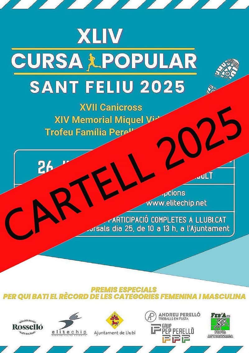 XLV Cursa Popular Sant Feliu de LLubí 2026 en Llubí (1100m, 500m, 300m, 200m, 200m, 150m, 150m, 100m, 100m, 50m, 50m, 3300m, 5500m, 2200m)