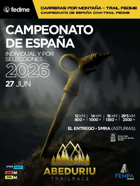 Campeonato de España Ind. y SSAA de Carreras por montaña. Abeduriu Trail Race en El Entrego (11km, 14km, 12km, 18.2km, 29.3km, 29.3km)