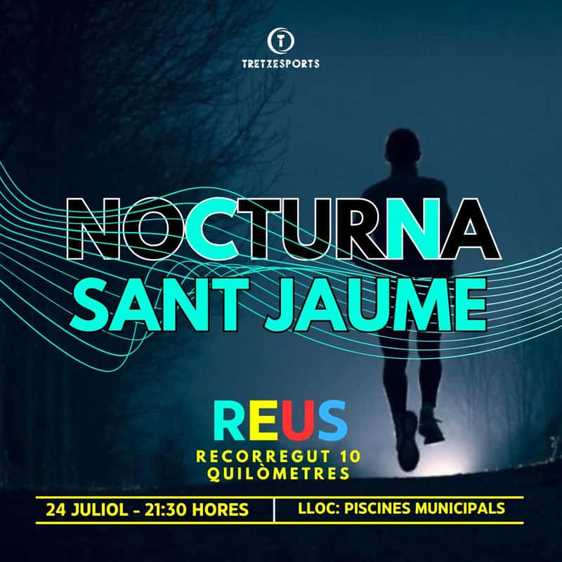 Nocturna Sant Jaume en Reus (10km)