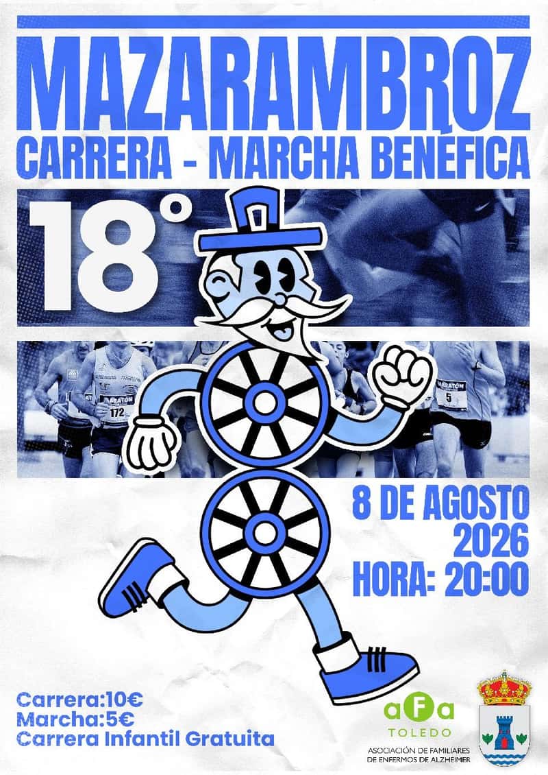 18ª CARRERA Y MARCHA BENÉFICA DE MAZARAMBROZ en Mazarambroz (1km, 2.5km, 5km)