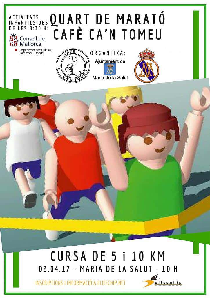 Quart de Marató Café Ca'n Tomeu 2017 en Maria de la Salut (10km, 5km)