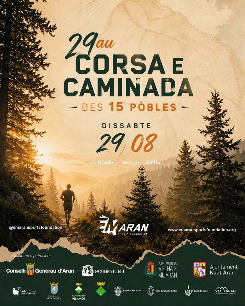 29au Corsa e Caminada des 15 Pòbles - Aran per espòrt en Es Bòrdes (21.5km, 11.2km, 5km, 15km, 5km)