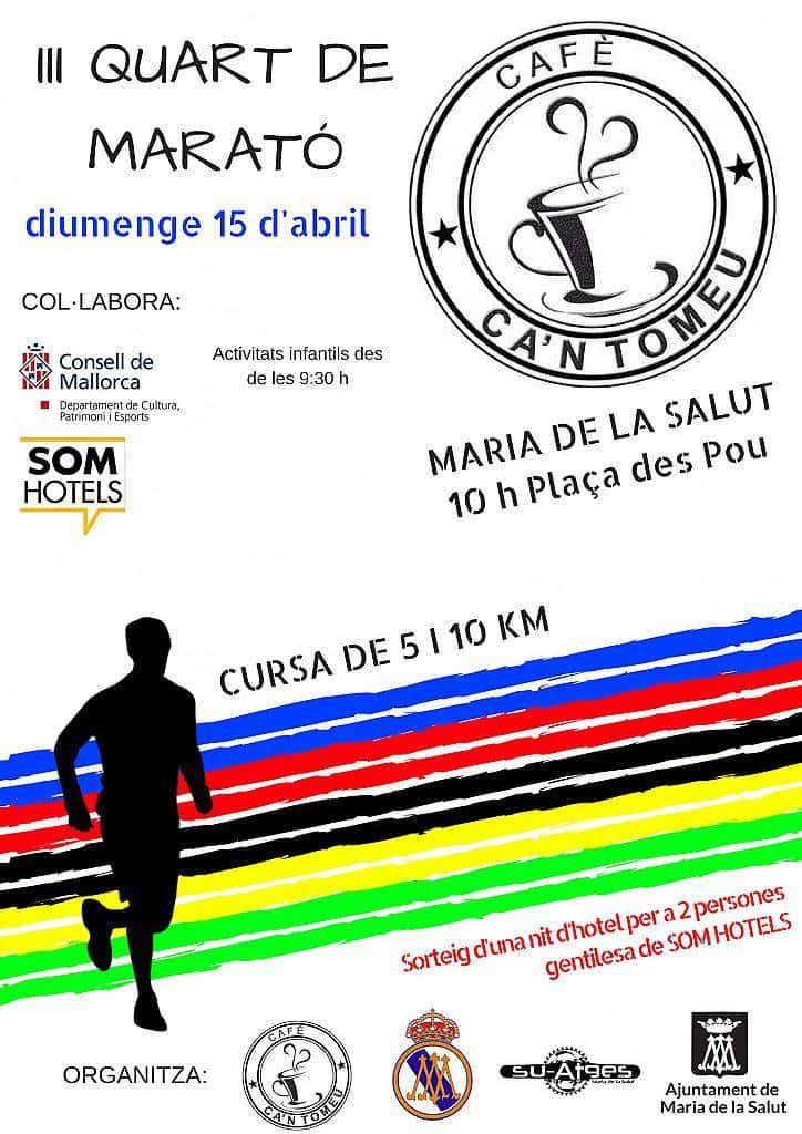 III Quart de Marató Cafè ca'n Tomeu 2018 en Maria de la Salut (10km, 5km)