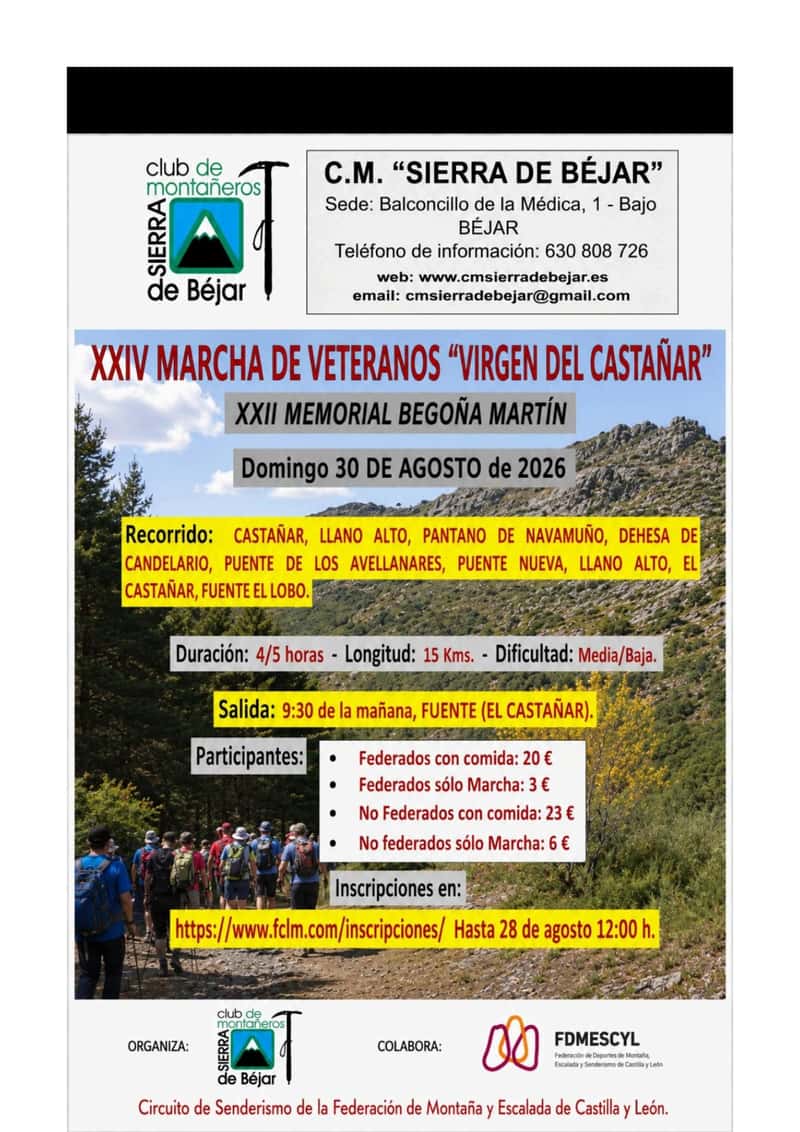 XXIV Marcha de Veteranos "Virgen del Castañar" XXII Memorial Begoña Martín en Béjar (15km)