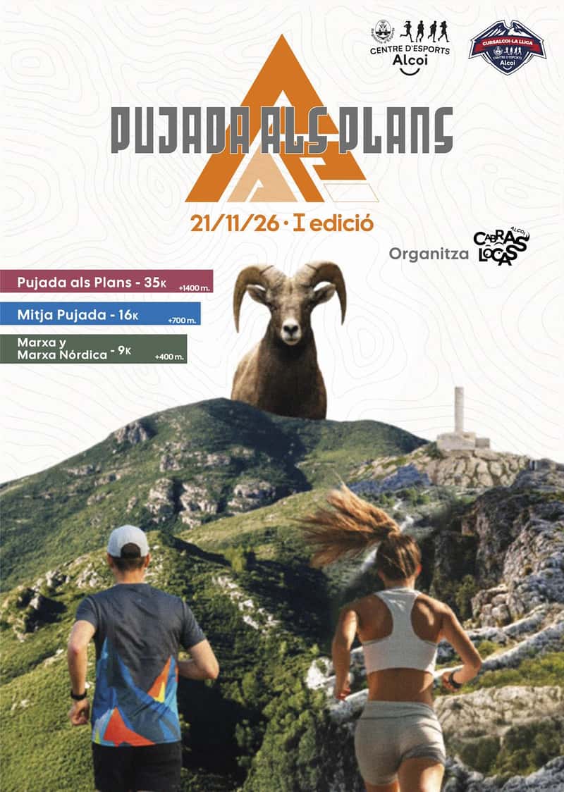 I Pujada als Plans en Alcoy (35km, 16km, 9km)