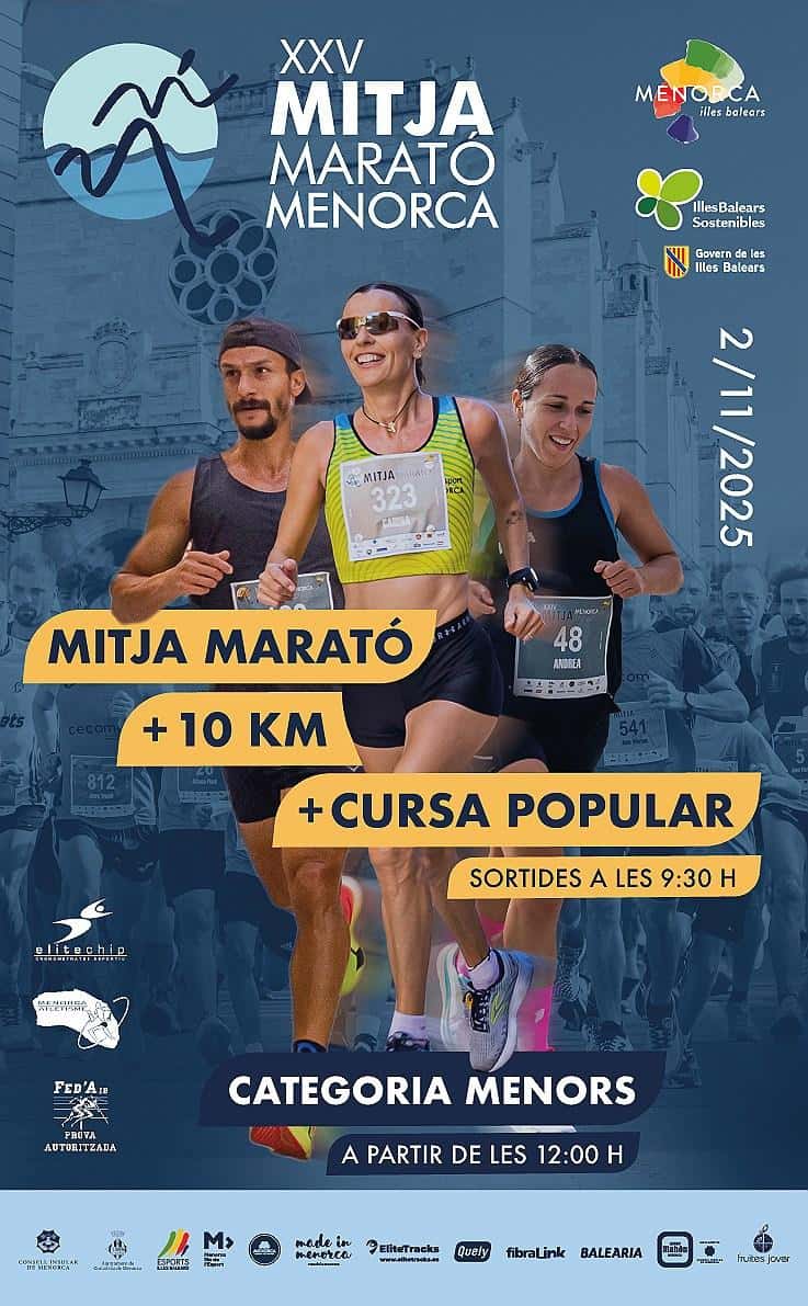XXV Mitja Marató Menorca + 10 km + Cursa Popular 2025 en Ciutadella (21.097km, 10km, 4.5km)
