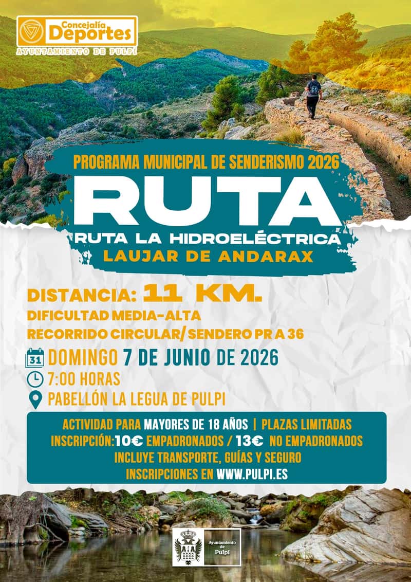 Programa Municipal de Senderismo 2026 - Ruta La Hidroeléctrica Laujar de Andarax en Pulpí (11km)